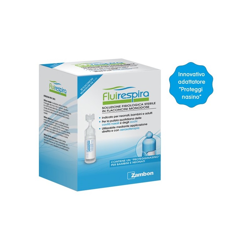 Fluirespira soluzione fisiologica sterile 30 fialette monodose con protegginasino